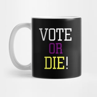 Vote or die Mug